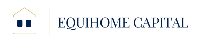 Equihome Capital